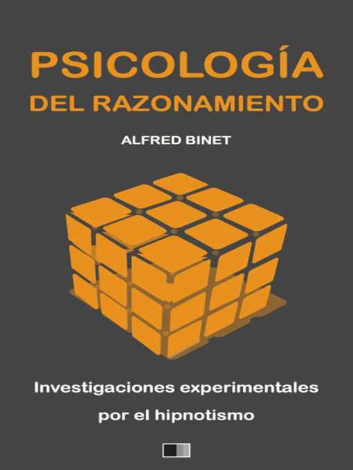 Title details for La Psicología del Razonamiento by Alfred Binet - Available
